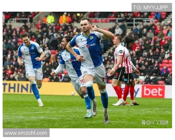 布莱克本主场迎战桑德兰争夺英冠积分榜关键战役